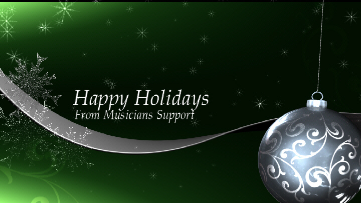 Seasons Greatings! from Musicians Support