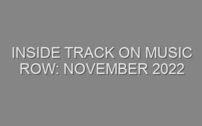 Inside Track on Music Row: November 2022