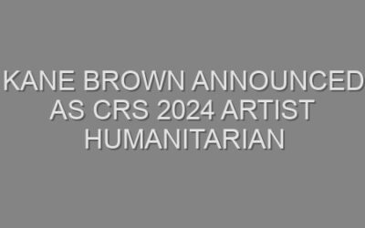 Kane Brown Announced as CRS 2024 Artist Humanitarian